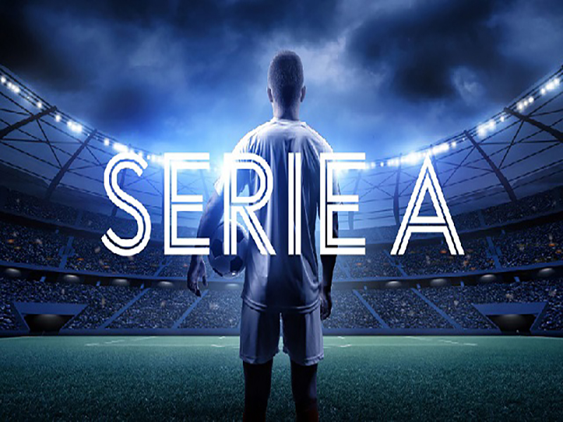 Serie A là giải gì? Những thông tin cần biết về Serie A