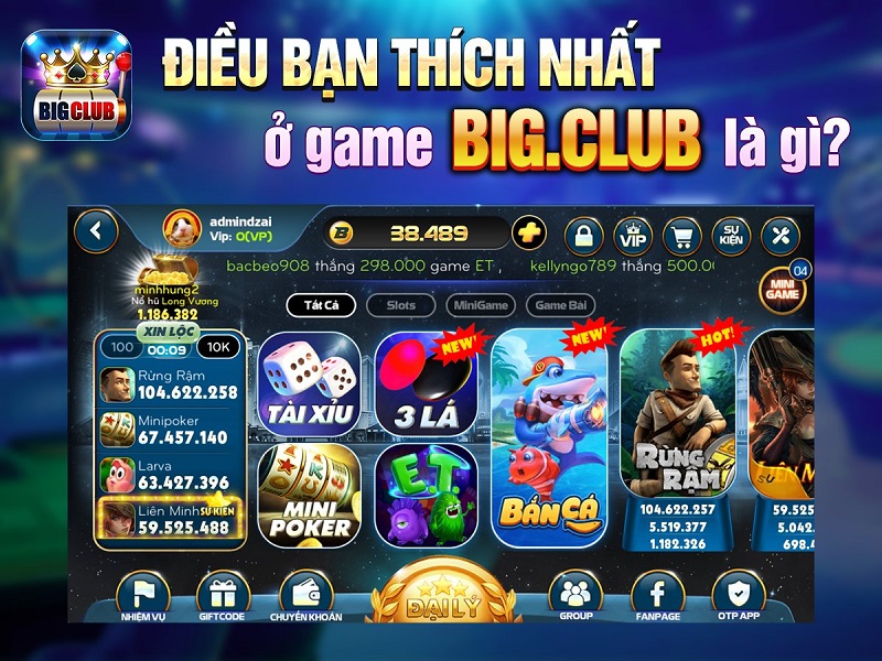 Big Club – cổng game tạo nên sân chơi đổi thưởng trực tuyến chất lượng 5 sao