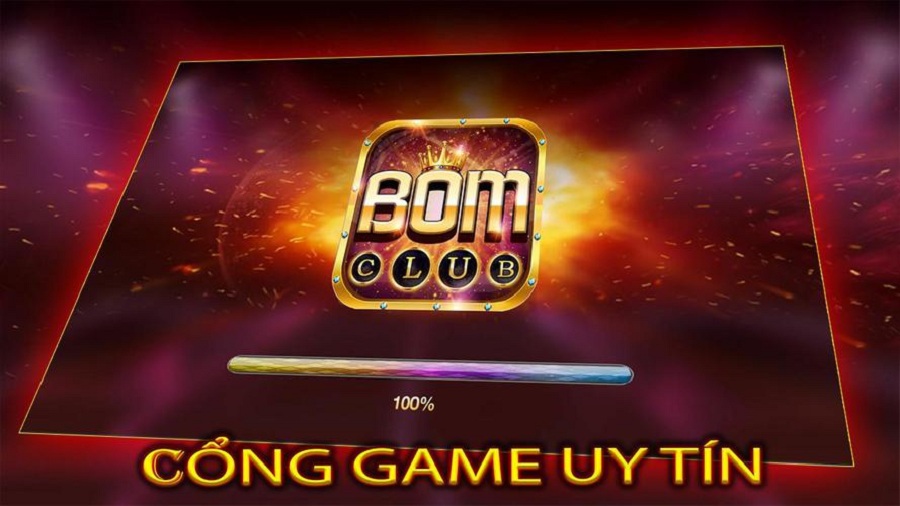 Bom Club – cổng game xanh chín chất lượng nhất Việt Nam
